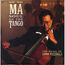 YO-YO MA - Soul Of The Tango (The Music Of Astor Piazzolla) - CD