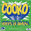 VOICES OF BRAZIL - Cooko / Belo Horizonte - 7inch (SP)
