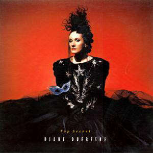 Diane Dufresne Top Secret