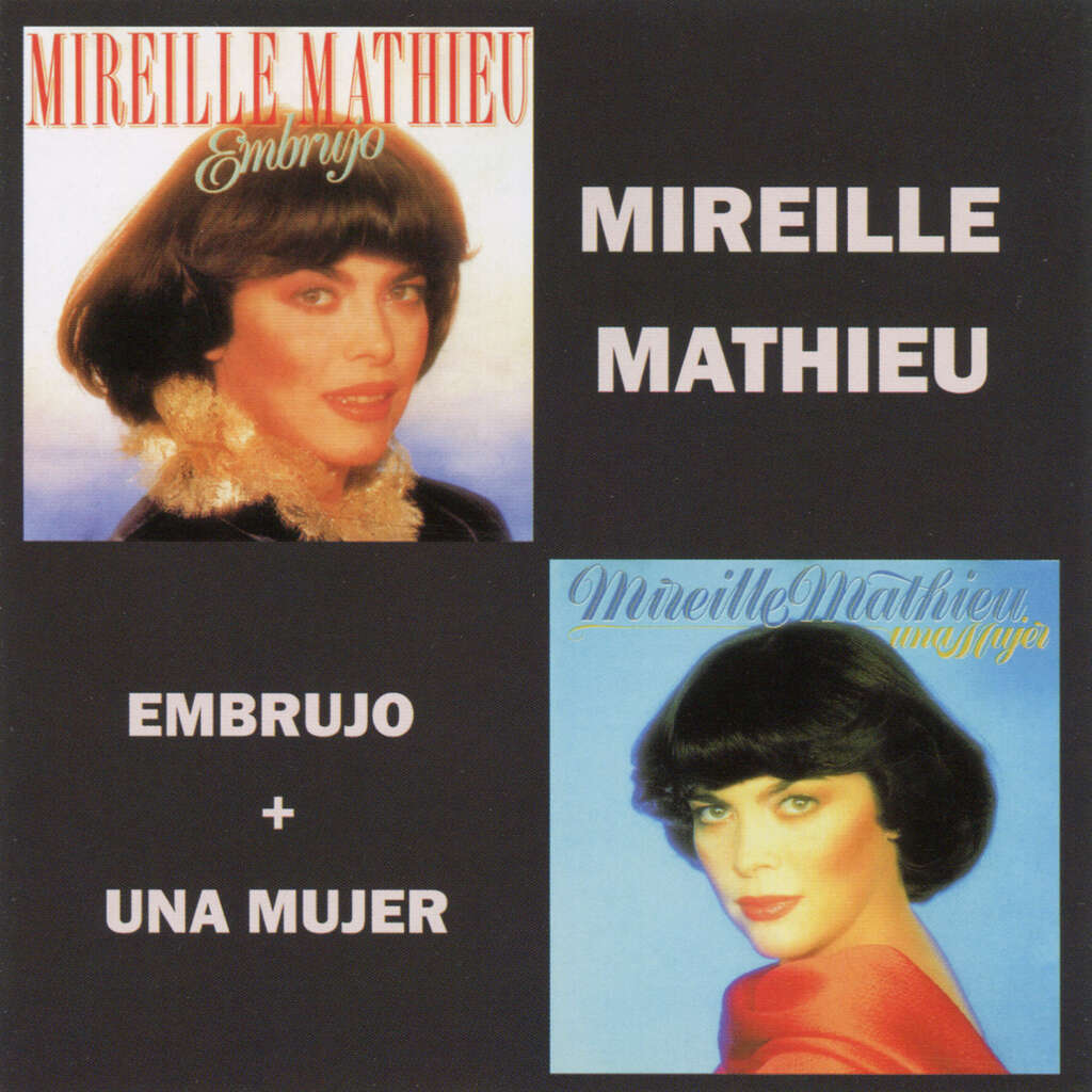 Mireille Mathieu Embrujo + Una Mujer
