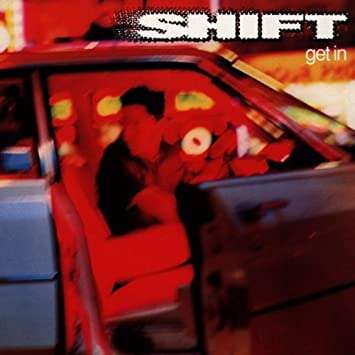 Shift Get in