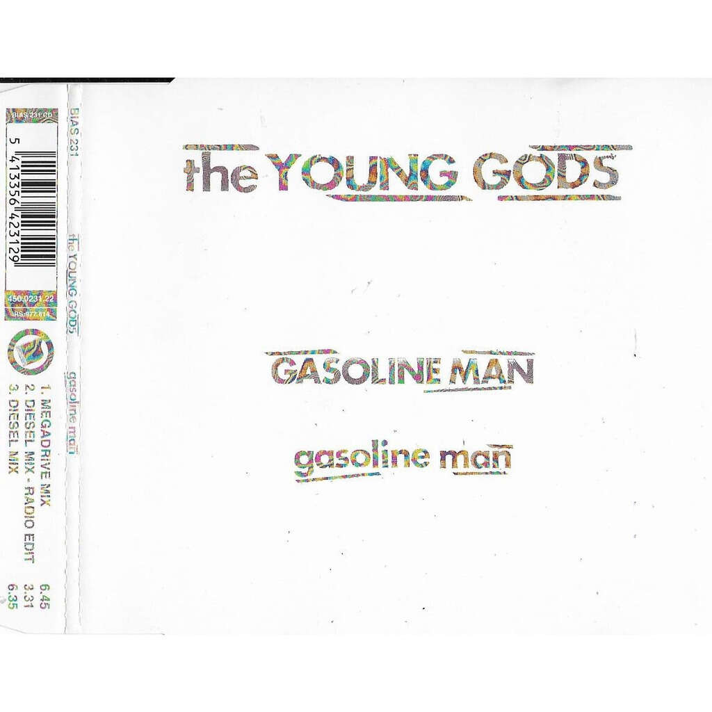 The Young Gods Gasoline Man