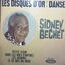 SIDNEY BECHET - Les disques d or de la danse - Disque 45T (EP 4 titres)