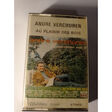 au plaisir des bois - André Verchuren