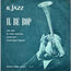 JAY JAY JOHNSON QUARTET - Il Be Bop - 7inch (EP)