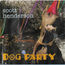 SCOTT HENDERSON - Dog Party - CD