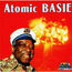 COUNT BASIE AND HIS ORCHESTRA - Atomic Basie ( Compilation 20 tracks ) - CD
