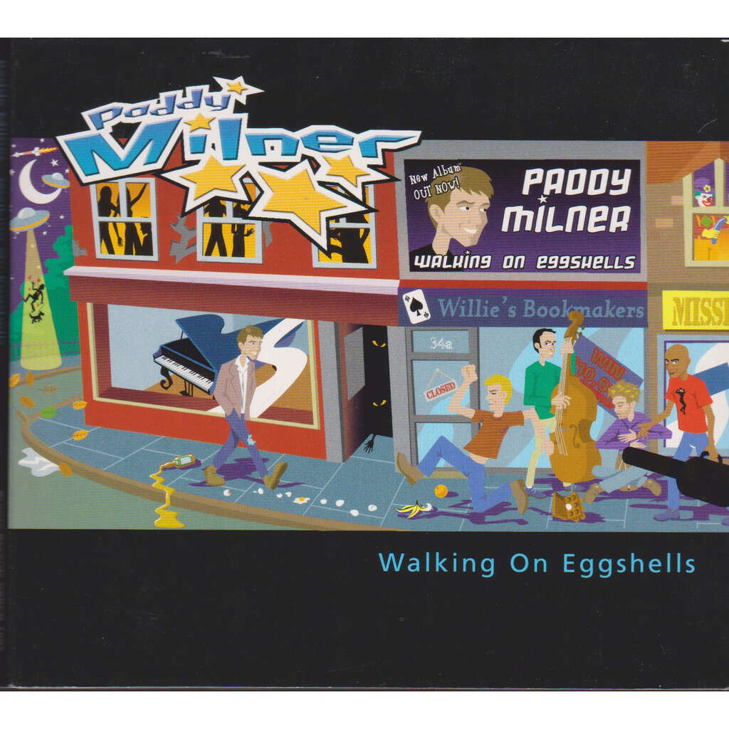 paddy milner walking on eggshells