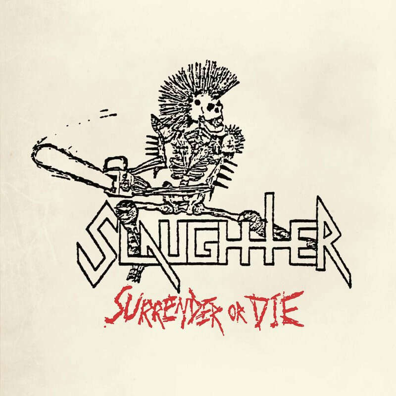 Surrender or die by Slaughter, CD with osmoseproductions Ref121470104