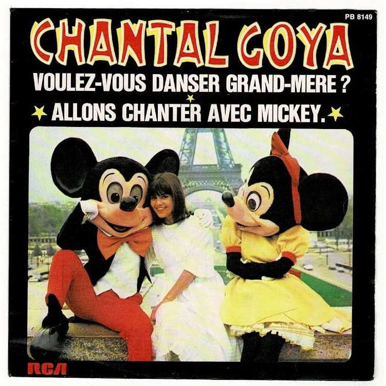 Voulez-vous danser grand-mère ? / allons chanter avec mickey ( label ...