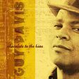 GUY DAVIS - Chocolate To The Bone - Disque CD