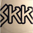 SKK - SAN KU KAI IS NOT DEAD - 12 inch 45 rpm
