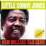 LITTLE SONNY JONES - New Orleans Rhythm & Blues Gem - Disque CD