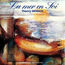 THIERRY MORATI - LA MER EN SOI - Disque CD