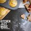 KITCHEN JAZZ - Bios - CD