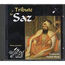 ALEV - A TRIBUTE TO SAZ. TRADITIONAL TURKISH MUSIC - CD