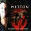 JOHN WETTON - RAISED IN CAPTIVITY - Disque CD