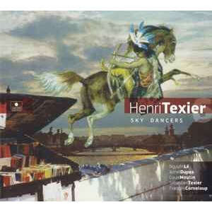 TEXIER, HENRI SKY DANCERS
