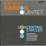 KENNY BARRON QUINTET - Concentric Circles - CD