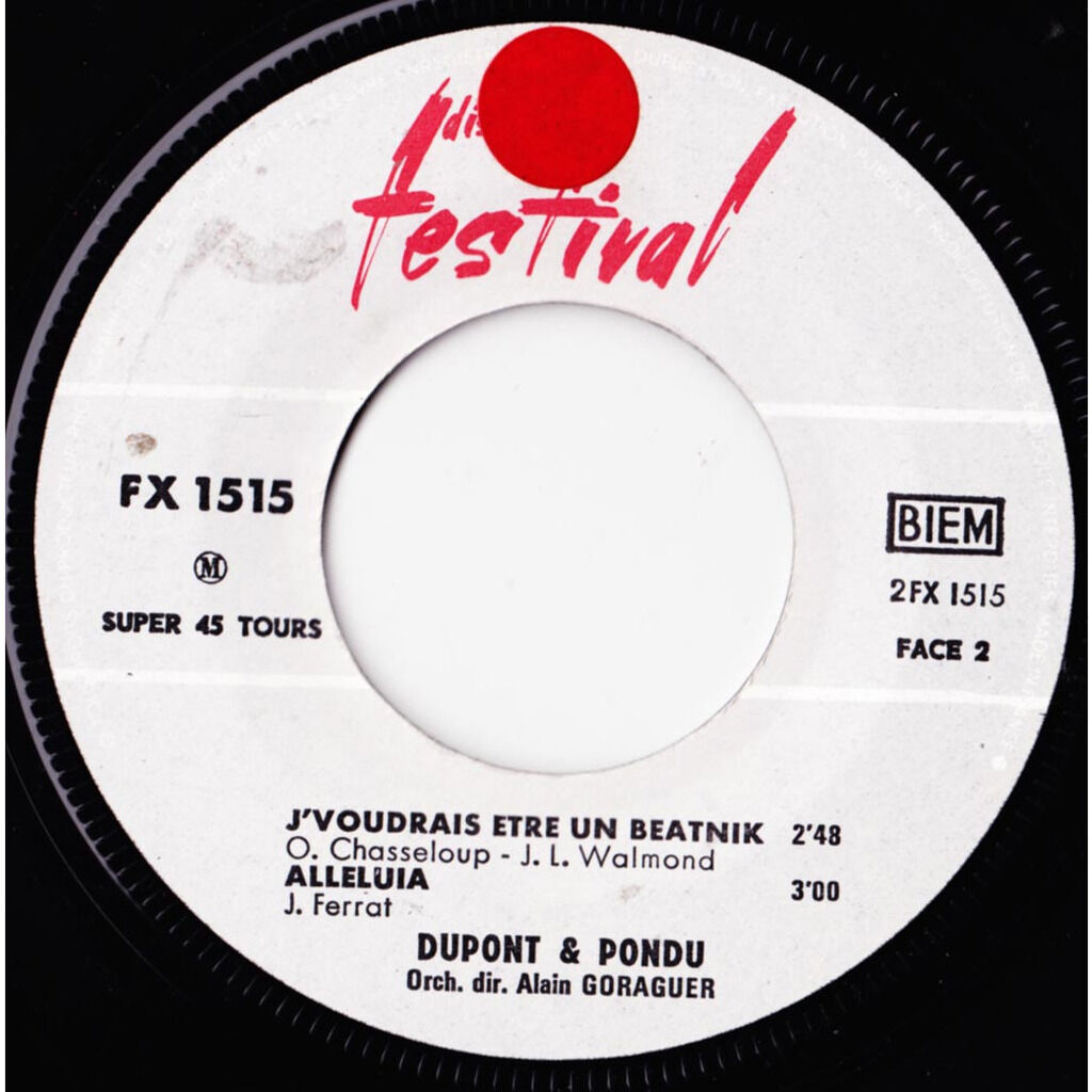  DUPONT ET PONDU  -  chauffe marcel / j'voudrais être un beatnik 