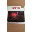 PATTO - Roll 'em smoke 'emput anontherline out - Disque 33T