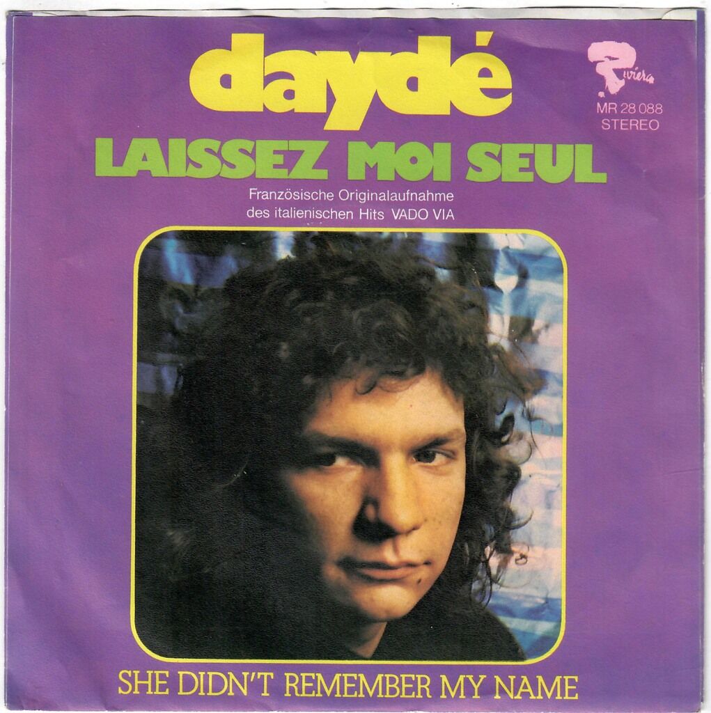  JOËL DAYDÉ  -  laissez moi seul / she didn't remember my name 