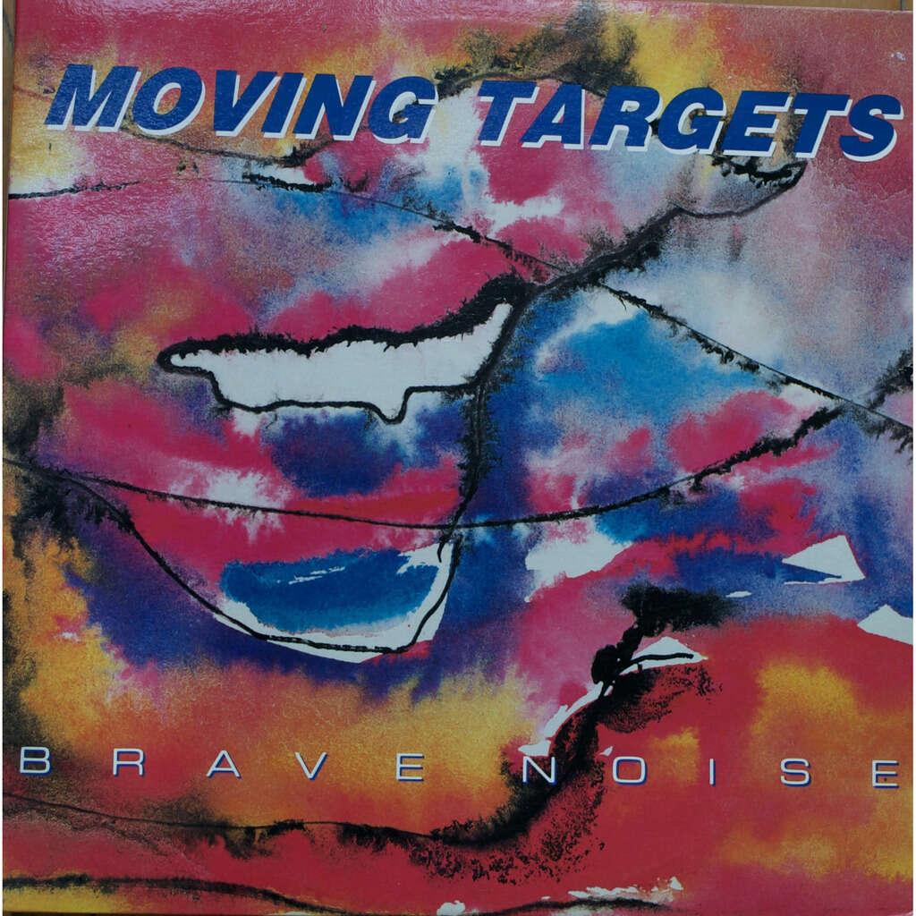 Moving Targets Brave Noise