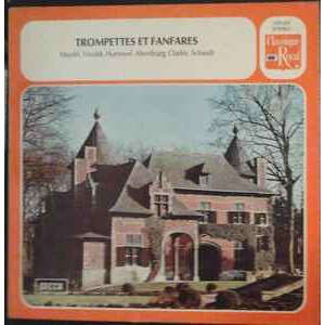 trompettes et fanfares Various