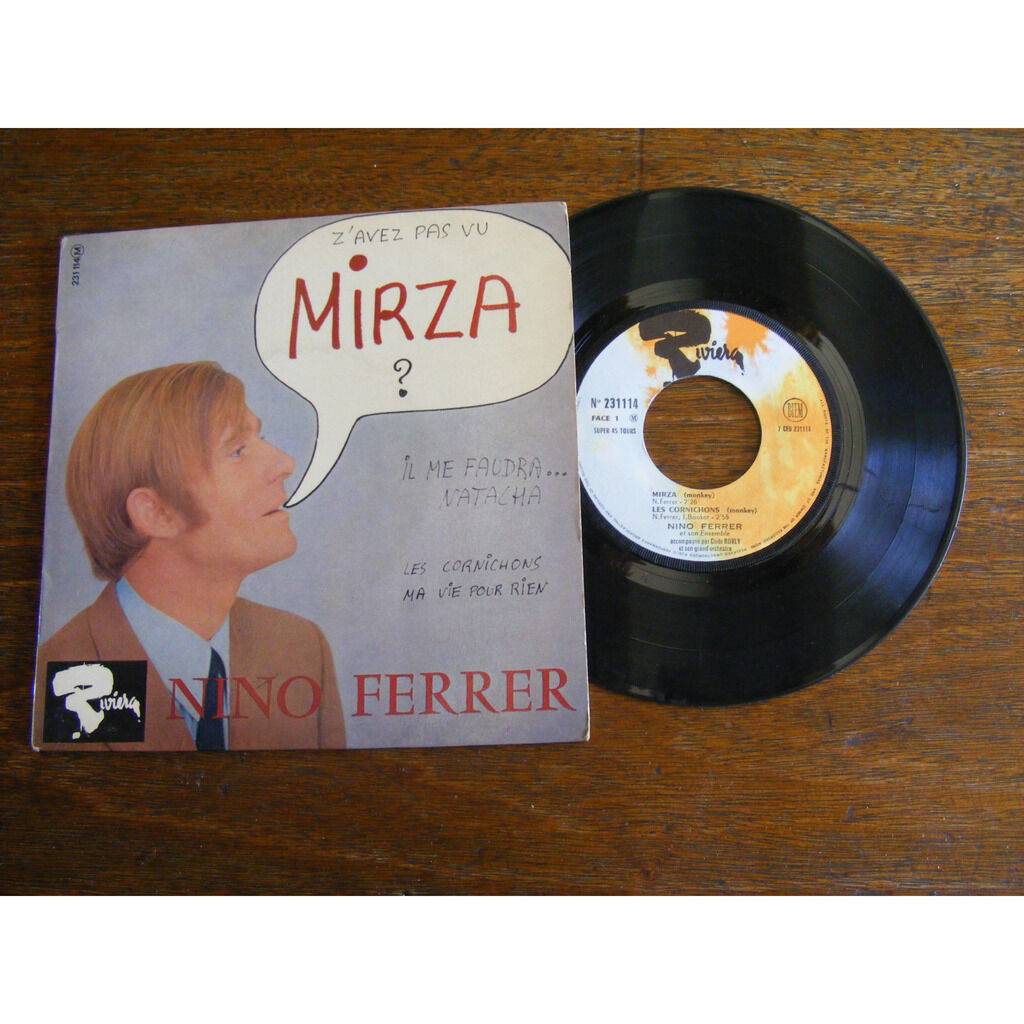 Mirza / les cornichons / il me faudra... natacha / ma vie pour rien by