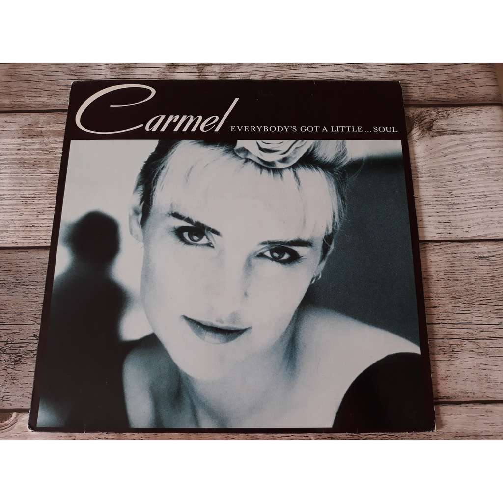 Carmel (2) Everybody's Got A Little...Soul