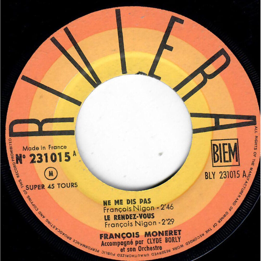  FRANÇOIS MONERET  -  ne me dis pas 