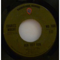 CHARLES WRIGHT - Run Jody run / Soul train - 7inch (SP)