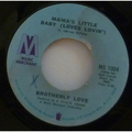 BROTHERLY LOVE - Mama's little baby (loves lovin) / Bingo - 7inch (SP)