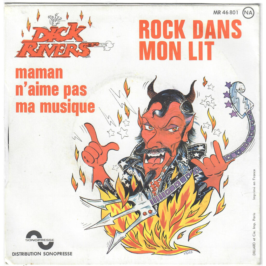  DICK RIVERS  -  maman n'aime pas ma musique / le rock dans mon lit 