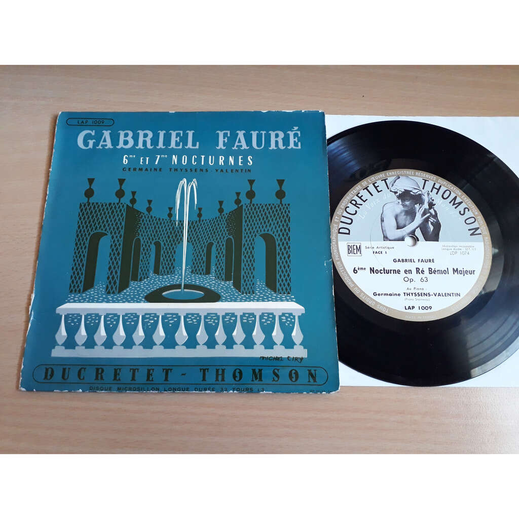 Gabriel fauré - 6me et 7me nocturnes (ducretet-thomson - lap 1009) by ...