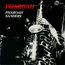 PHAROAH SANDERS - Pharoah (Harvest Time / Love Will Find A Way /Memories Of Edith Johnson ) - CD