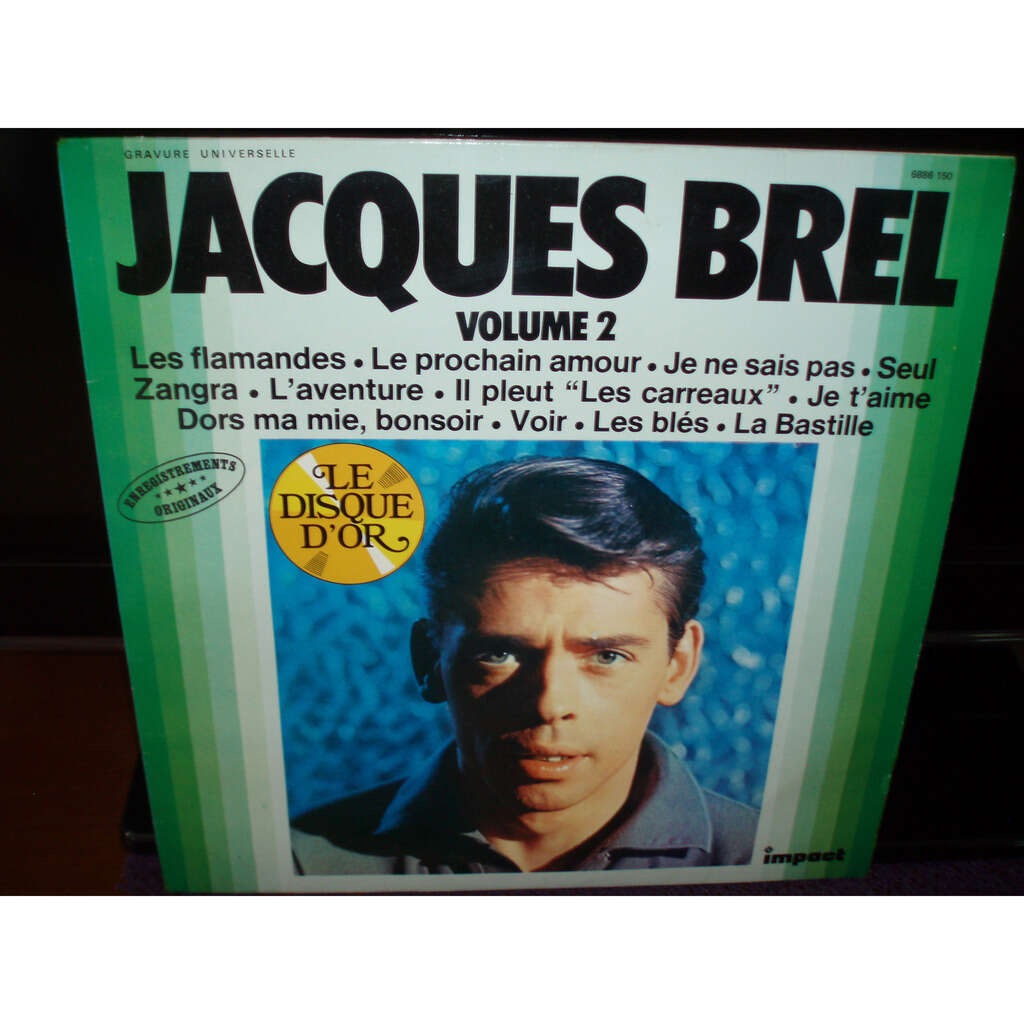 JACQUES BREL LE DISQUE D'OR ( VOLUME 2 )