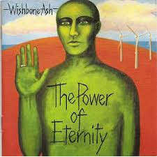 The Power Of Eternity By Wishbone Ash CD With Tinche Ref