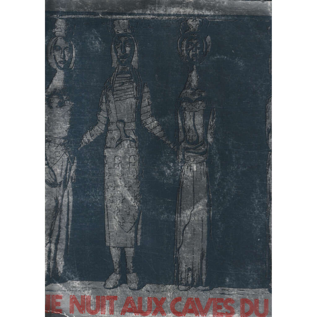  une nuit aux caves du roy 