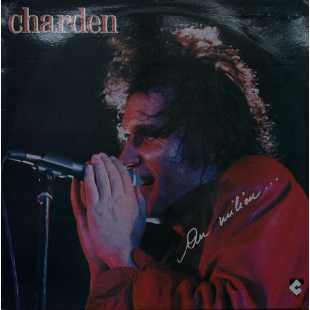 eric charden Au milieu...