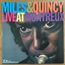 MILES DAVIS QUINCY JONES MANFRED SCHOOF GEORGE ADA - Miles Davis & Quincy Jones – Live At Montreux - Laser Disc