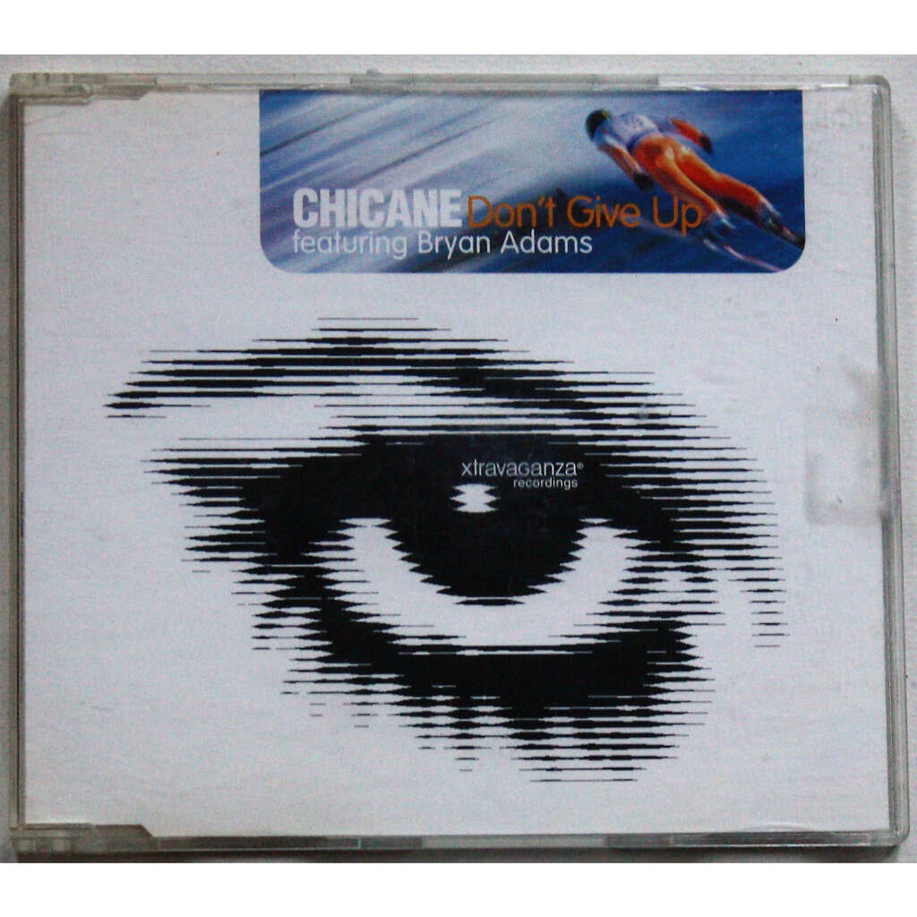 Chicane Featuring Bryan Adams Don't Give Up