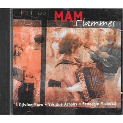 mam flammes