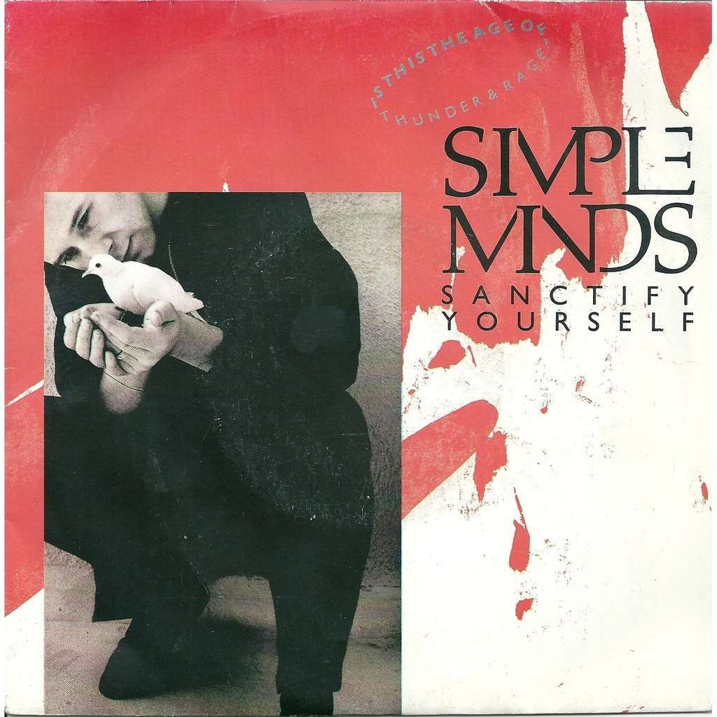 Simple Minds Sanctify yourself