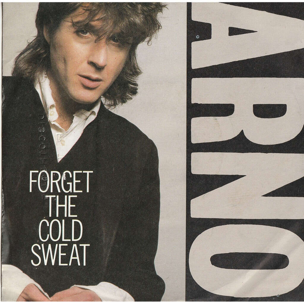  forget the cold sweat 