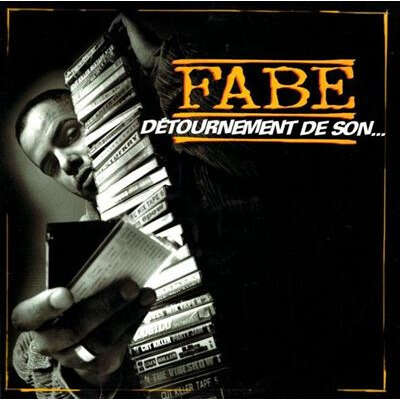 fabe Détournement de son