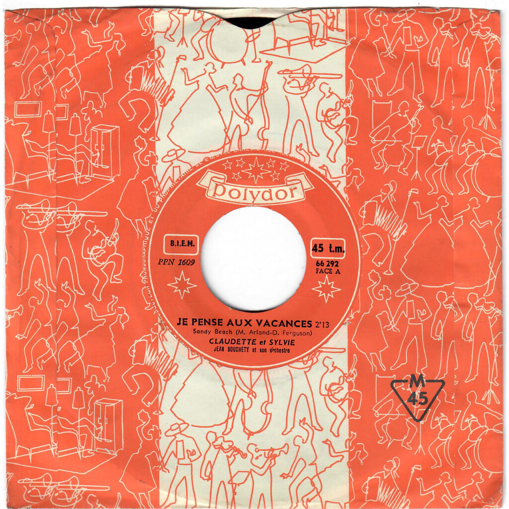  CLAUDETTE ET SYLVIE  -  je pense aux vacances (sandy beach) / pour celui qui attend (billy ho) 