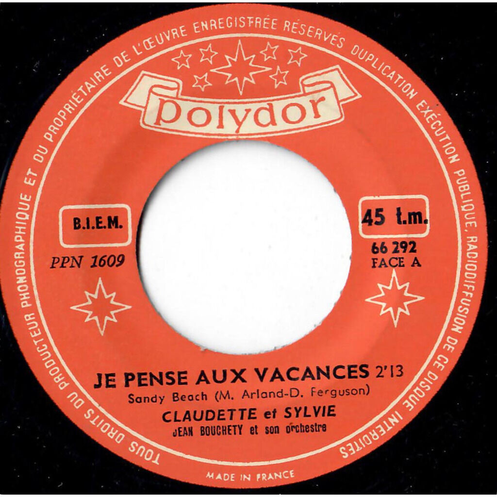  CLAUDETTE ET SYLVIE  -  je pense aux vacances (sandy beach) / pour celui qui attend (billy ho) 