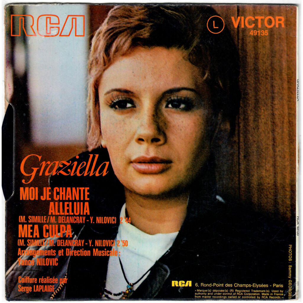  GRAZIELLA  -  moi je chante alleluia / mea culpa 