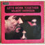 WILBERT HARRISON - let's work together - Disque 33T
